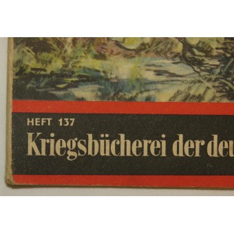 Kriegsbücherei der deutschen Jugend, Heft 137, “Aus Sumpf und zurück Urwald”. Espenlaub militaria